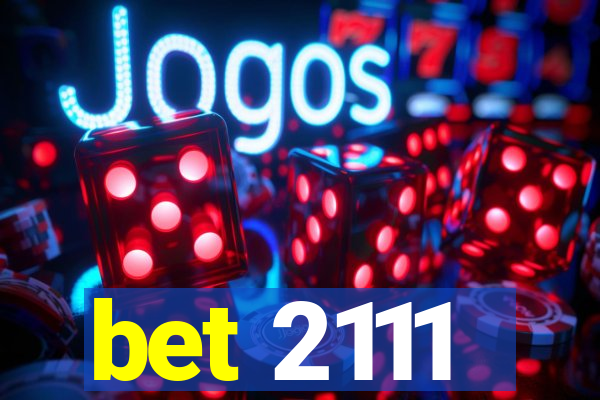 bet 2111